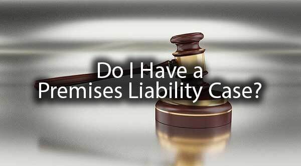A gavel with the words, “do I have a premises liability case?