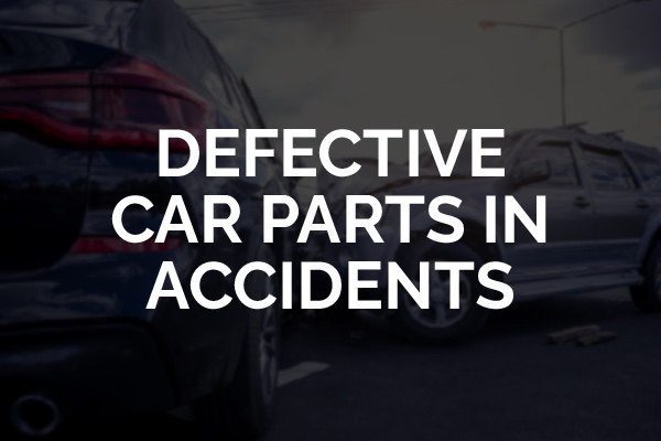 A car accident with the words, "defective car parts in accidents."