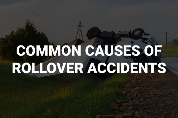 A car rolled over with the words, "common causes of rollover accidents."