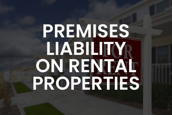 A picture of a rental property with the words, "premises liability on rental properties."