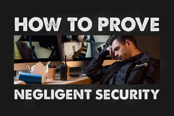An officer sitting at a desk with the words, "how to prove negligent security."